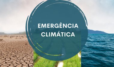 Emergência Climática é assunto das Conferências de Meio Ambiente que ocorrerá em Campinas