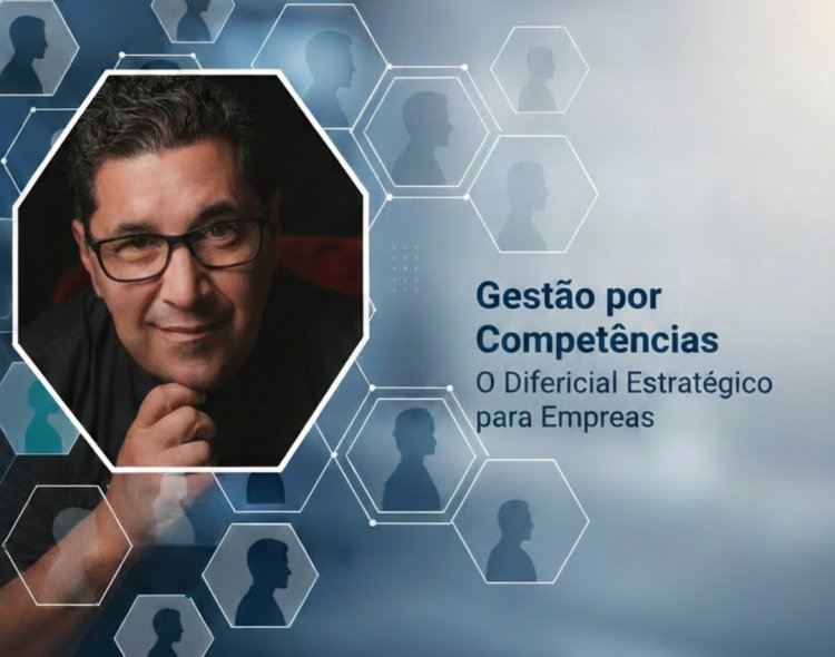 Gestão por Competências: O Diferencial Estratégico para Empresas de Todos os Portes